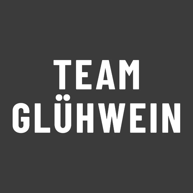 Team Glühwein