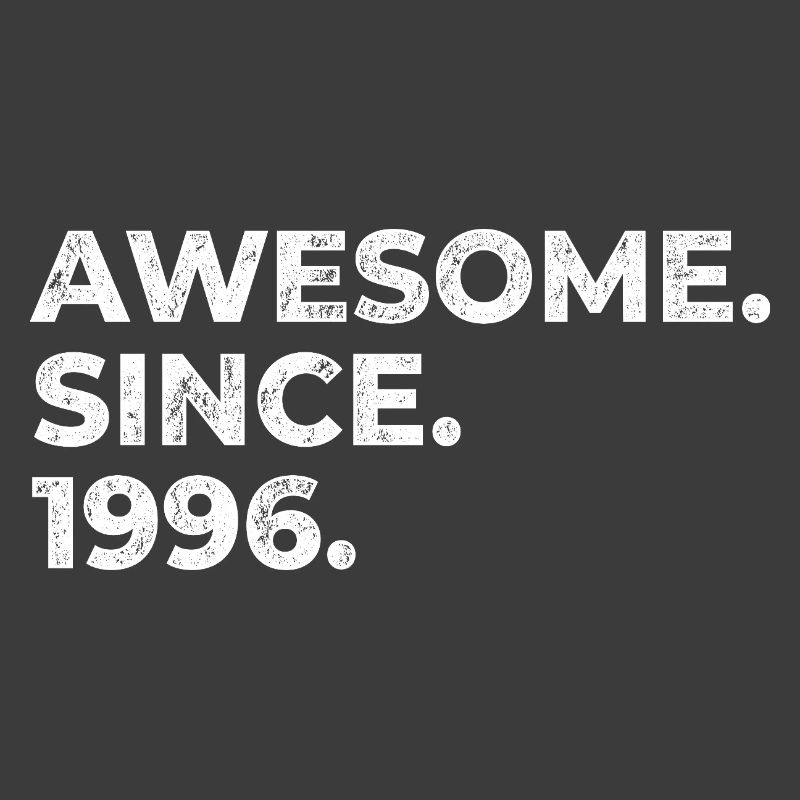 Awesome since 1996 | Geburtstag | Geschenk