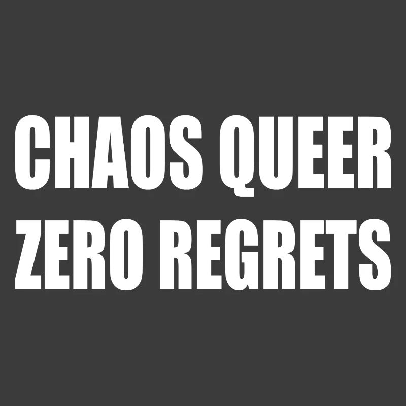 Chaos Queer Zéro Regret
