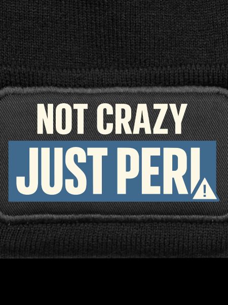 Perimenopause Humor Perimenopause
