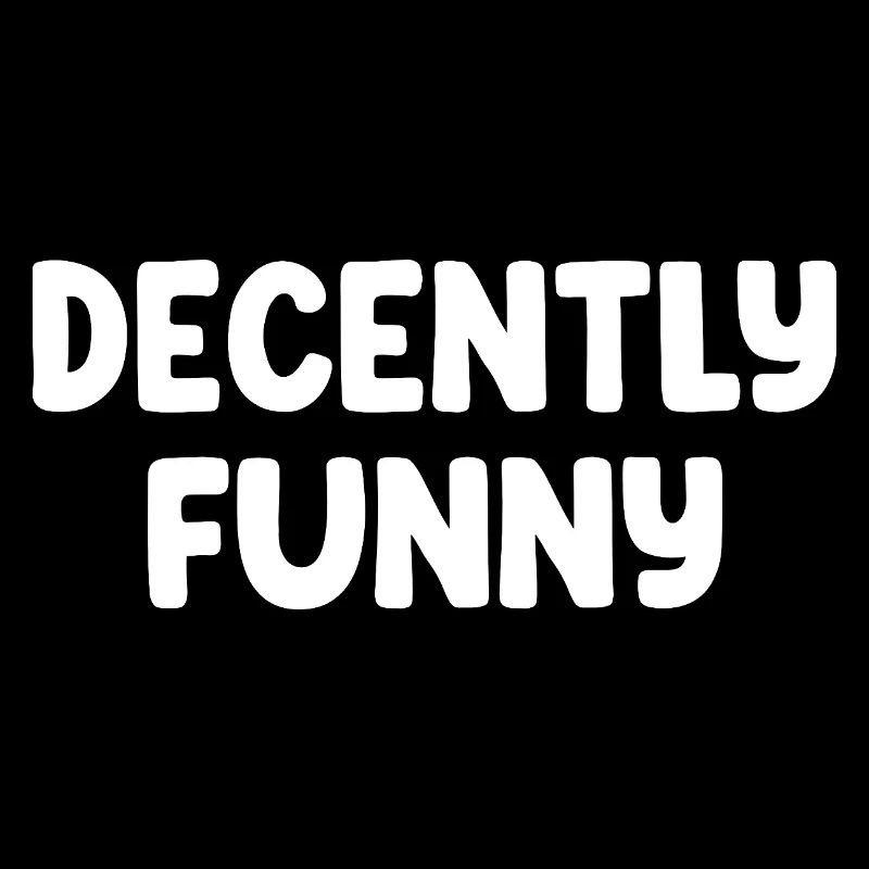 Décemment drôle