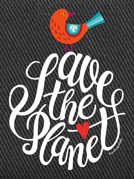 save the planet