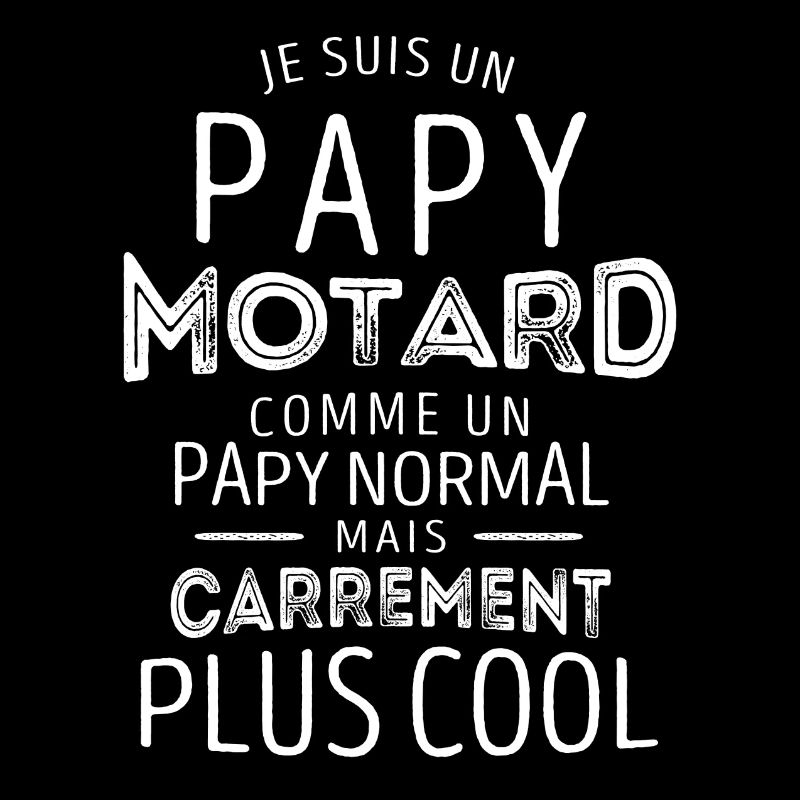 Je suis un papy motard plus cool