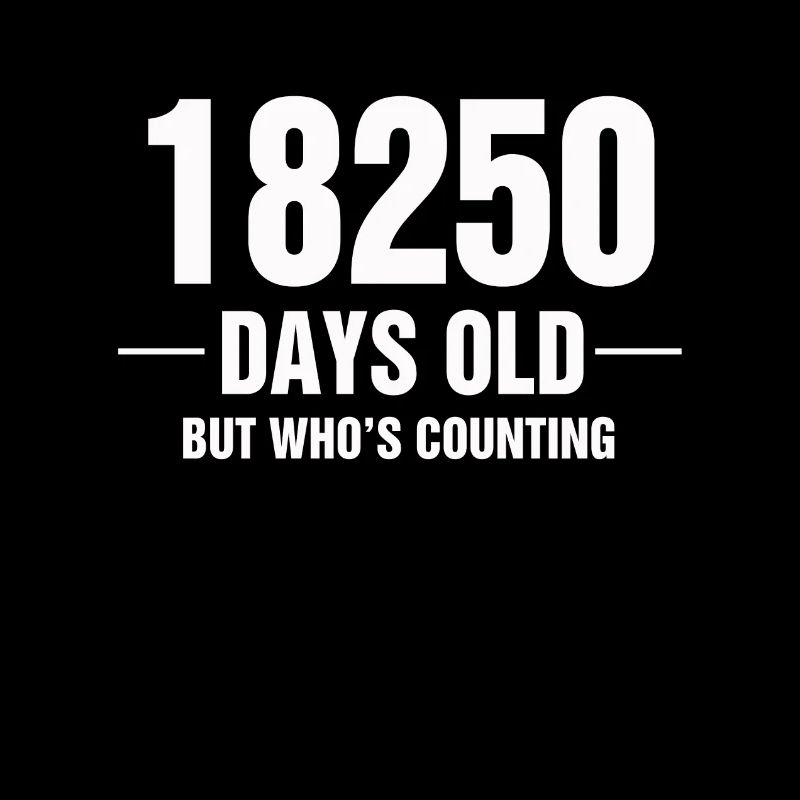 18250 jours mais qui compte