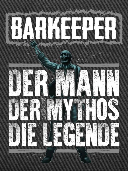 BARKEEPER - Mythos