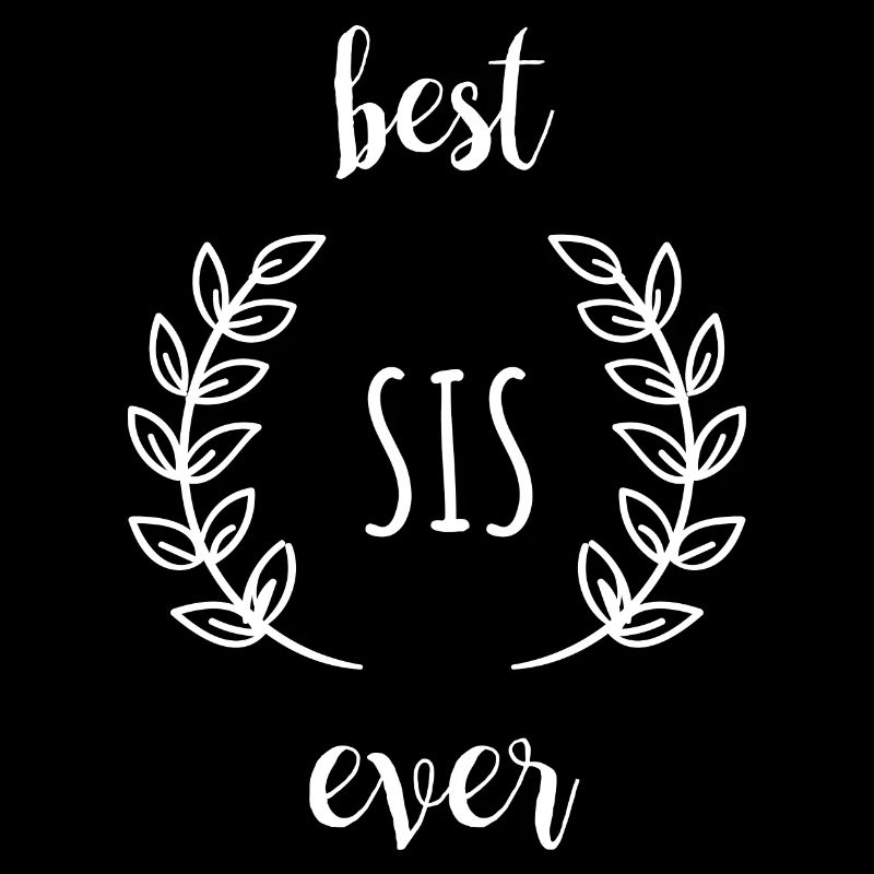 Best Sister Ever - Beste Schwester