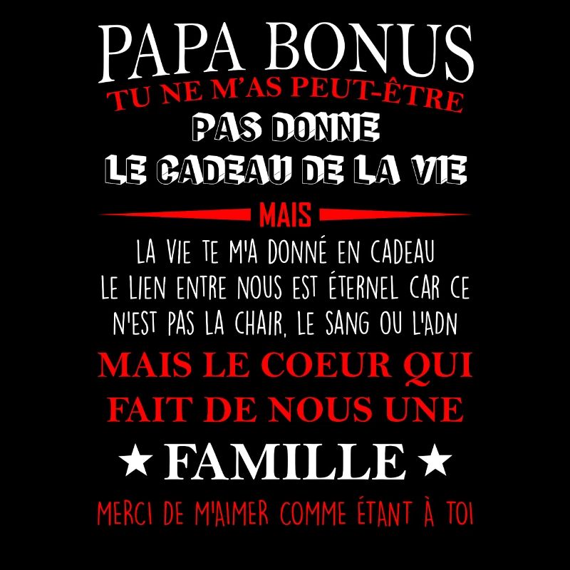 Papa bonus TU NE M’AS PEUT-ÊTRE PAS DONNE LE CADEA