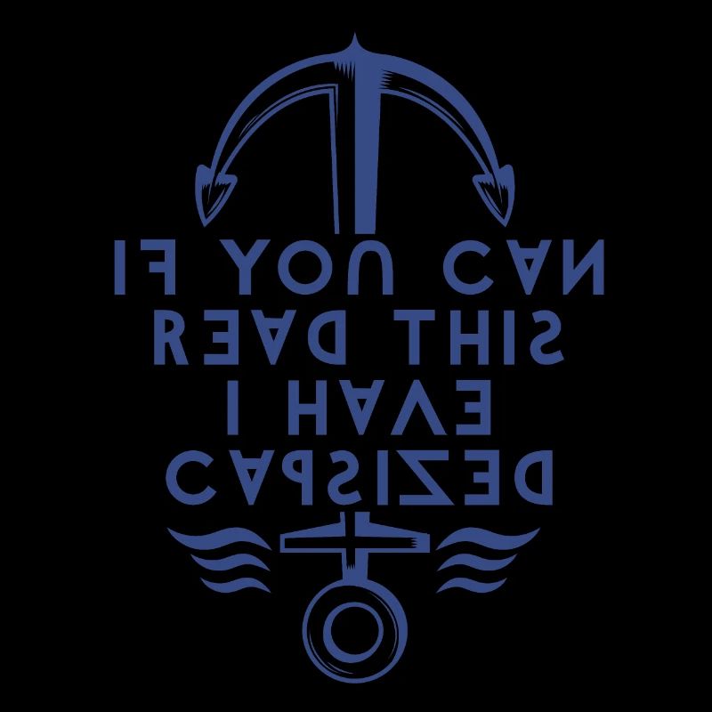 If You Can Read This I Have Capsized.