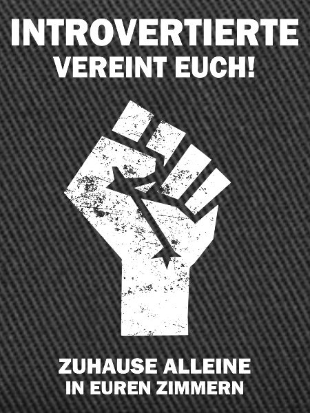 Introvertierte vereint euch