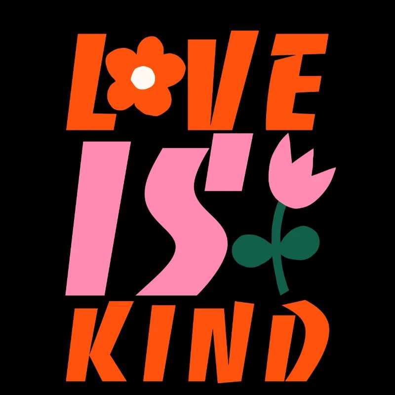 Love is kind