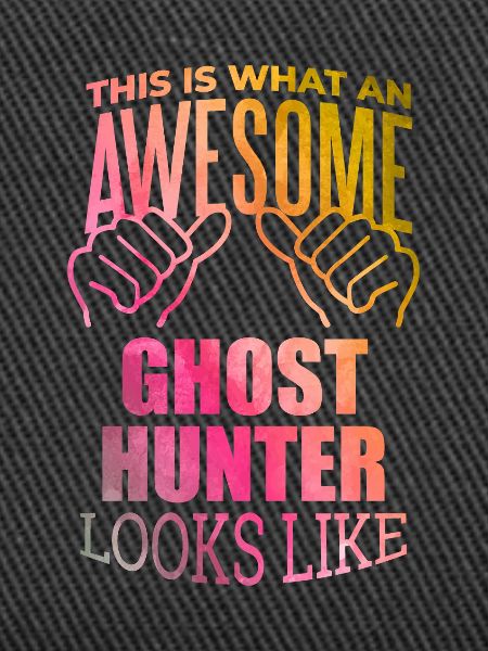 Ghost Hunting Ghost Hunting Ghost Hunting