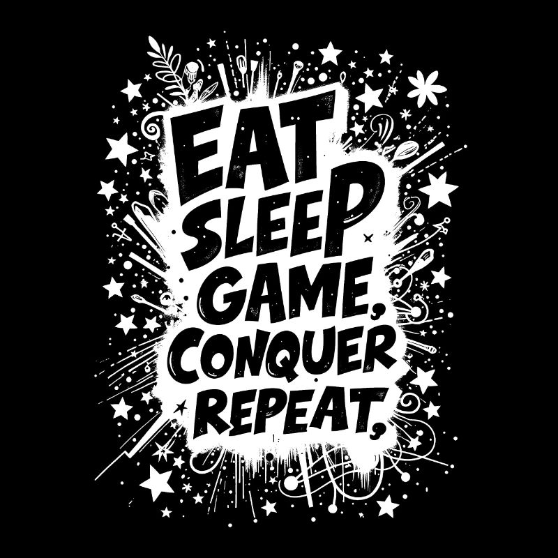 MANGER, DORMIR, JOUER, CONQUÉRIR, RÉPÉTER