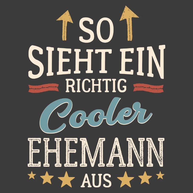 So sieht ein cooler Ehemann aus Partner Gatte