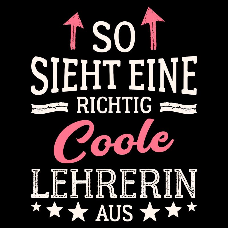 So sieht eine richtig coole Lehrerin aus Lehrkraft