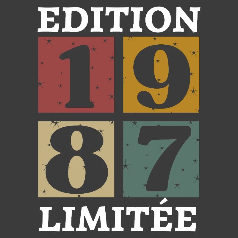 Edition limitée 1987 né e en 1987