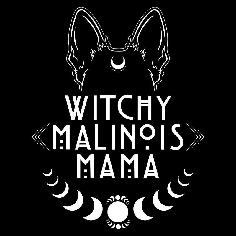 Witchy Malinois Mama Hunde Hexe Hexen