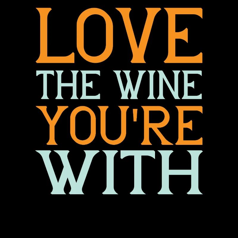 Love wine