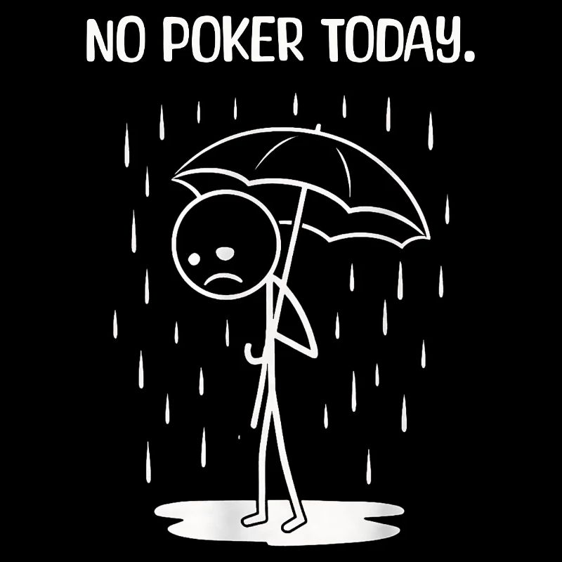 C’est drôle aujourd’hui malheureusement pas de POker
