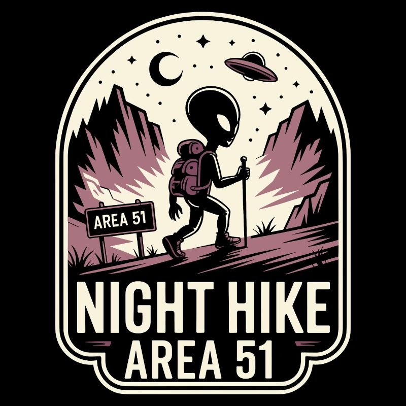 Funny Area 51 Alien UFO Hike Hiking