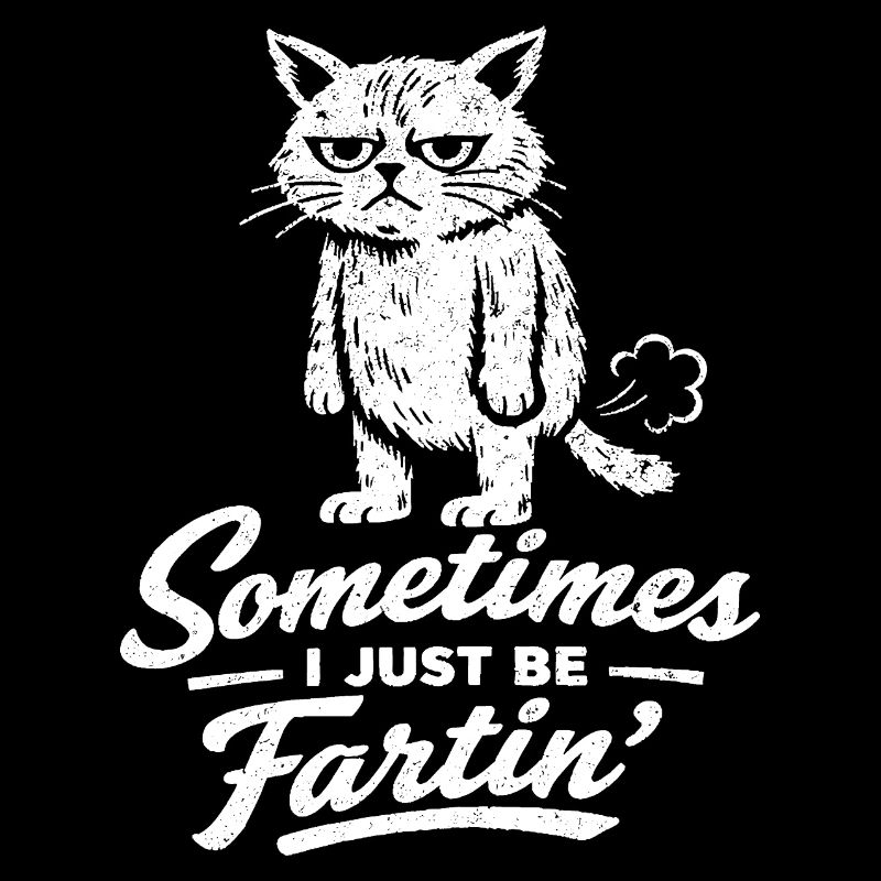 Manchmal bin ich einfach nur eine furzende Katze (