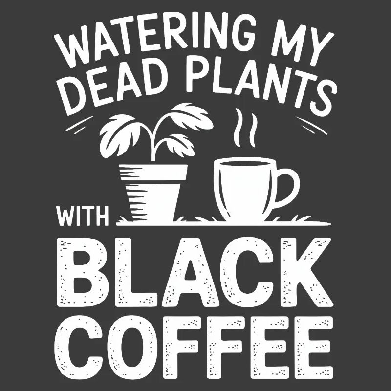 Watering Dead Plants with Black Coffee