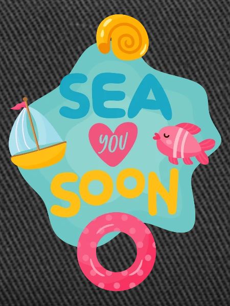 Sea You Soon