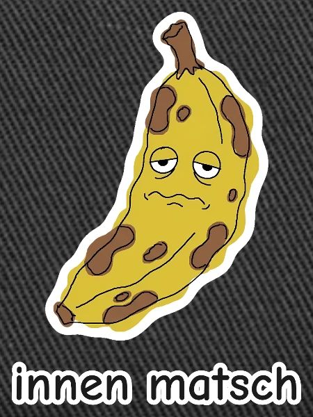 innen matsch – Banane Meme