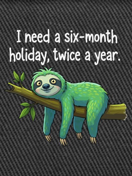 Sloth Vacation