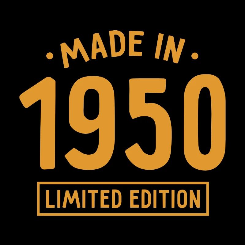 Fabriqué en 1950 - Edition limitée - Année de naissance