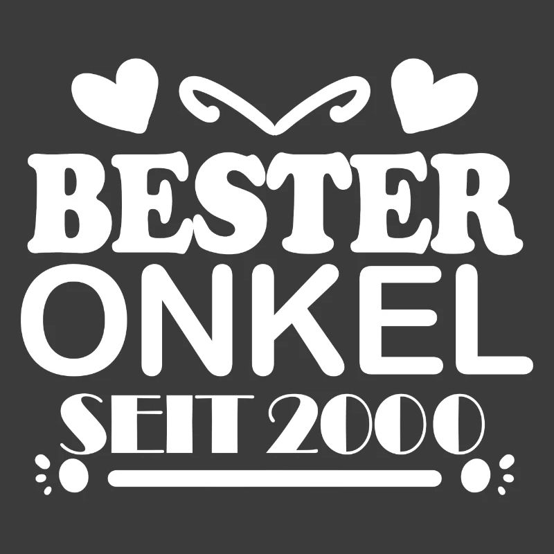 Bester Onkel seit 2000