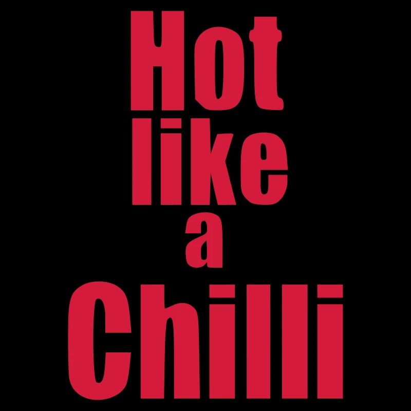 Hot like a Chilli Gemuese Statement vegan Geschenk