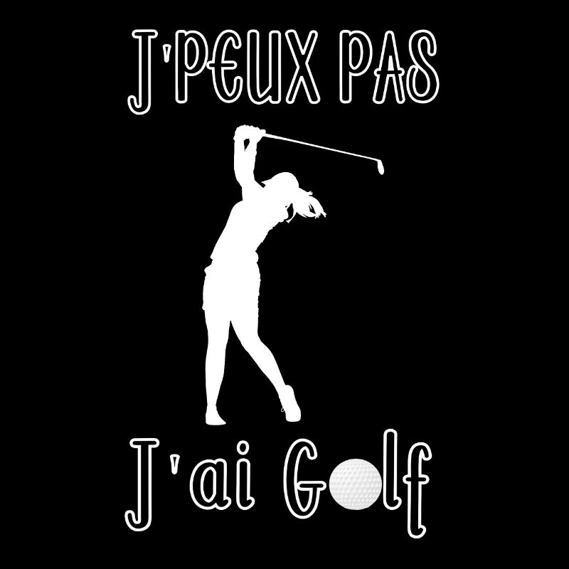 Je peux pas j'ai Golf