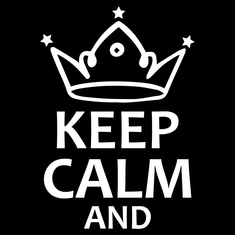 keep calm and
