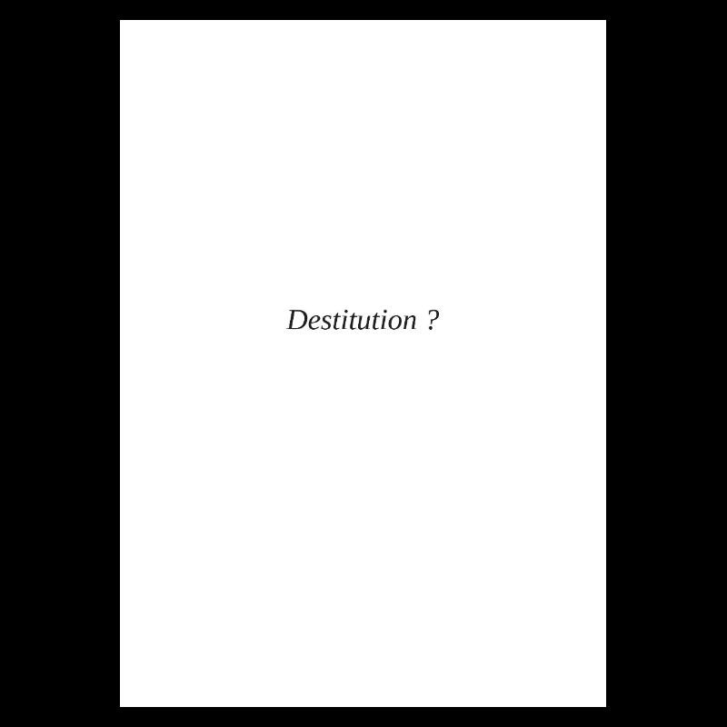 destitution