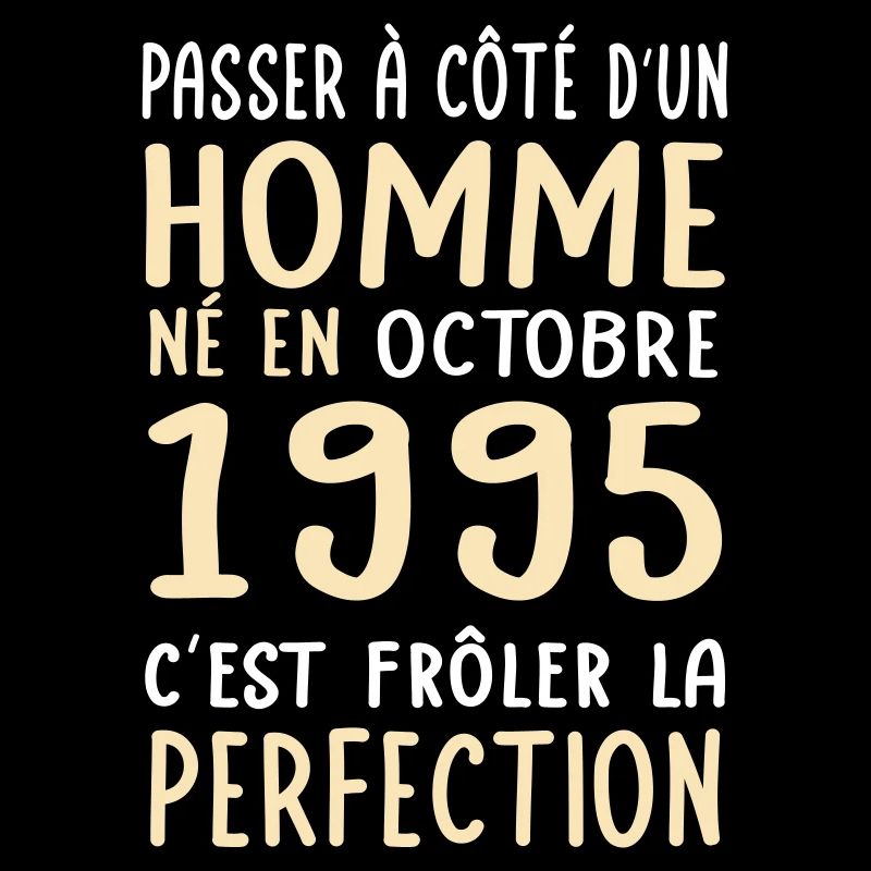 Anniversaire 30 ans - Né en Octobre 1995