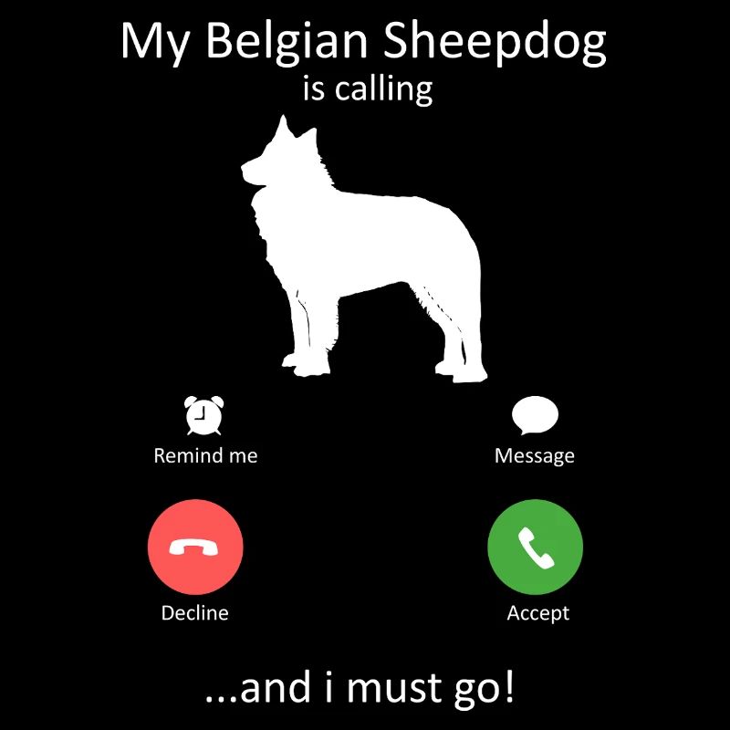Belgian Sheepdog Is Calling Phone Screen Art Dog