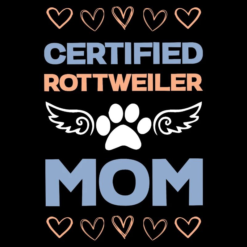 Rottweiler Mom Certified