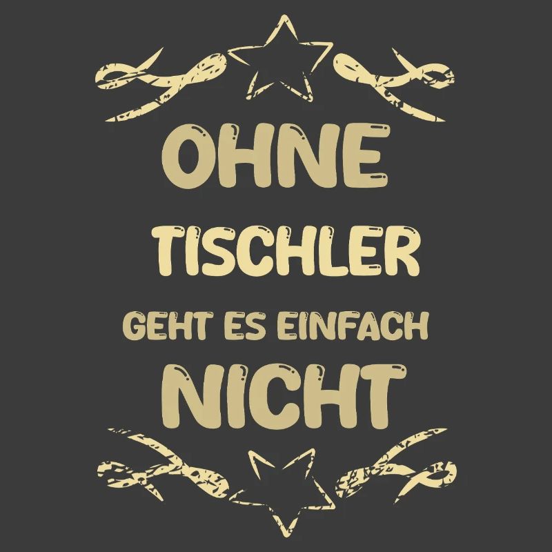 Spruch Tischler
