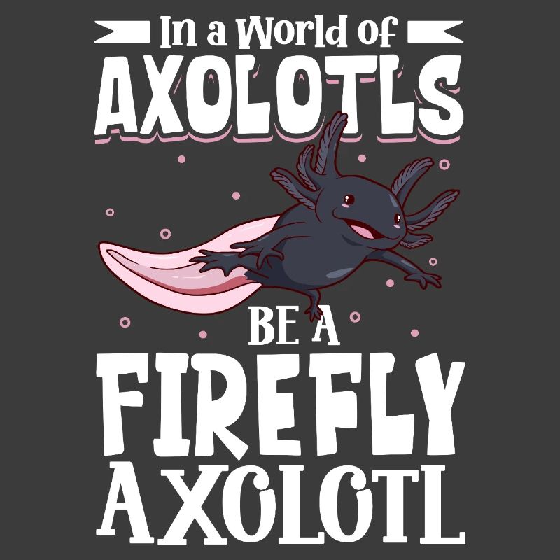 Sei ein Firefly Axolotl
