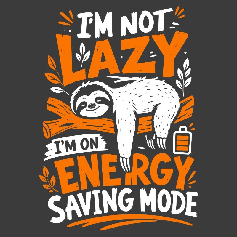 I’m Not Lazy Energy Saving Mode