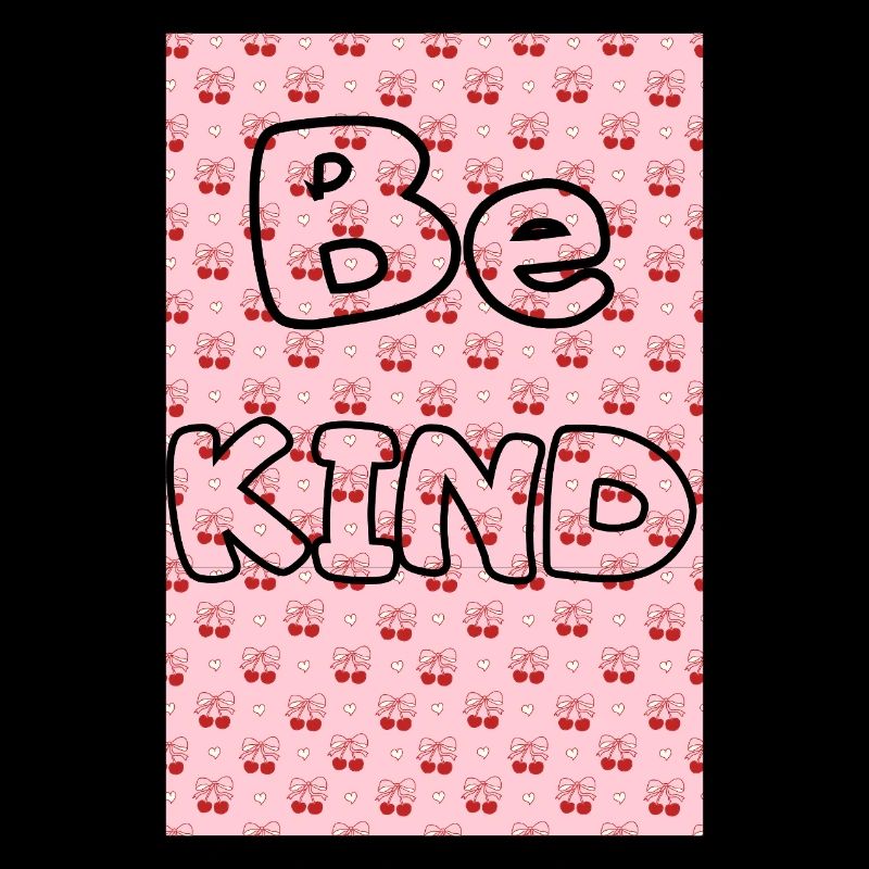 Be kind with cherry pattern