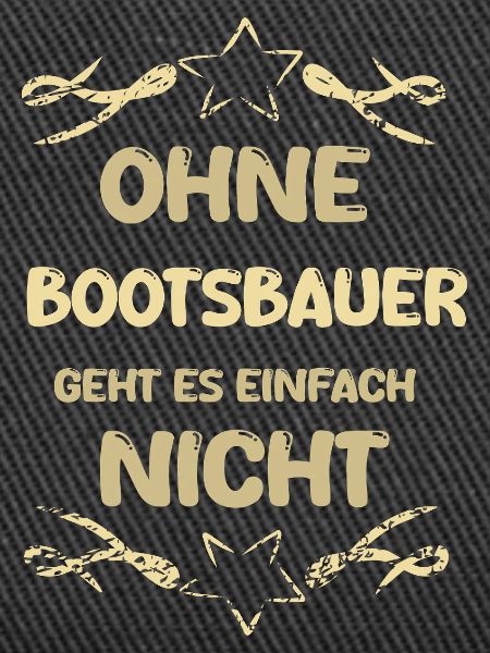 Spruch Bootsbauer