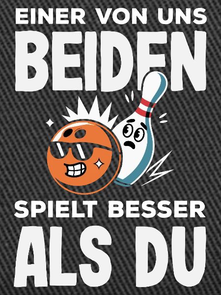 Einer Spielt Besser Bowling