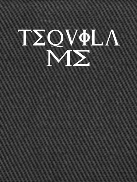 Tequila Me
