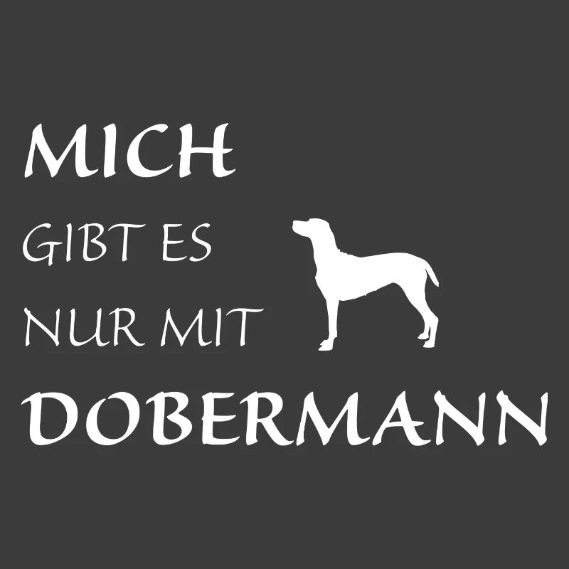 Nur mit Dobermann