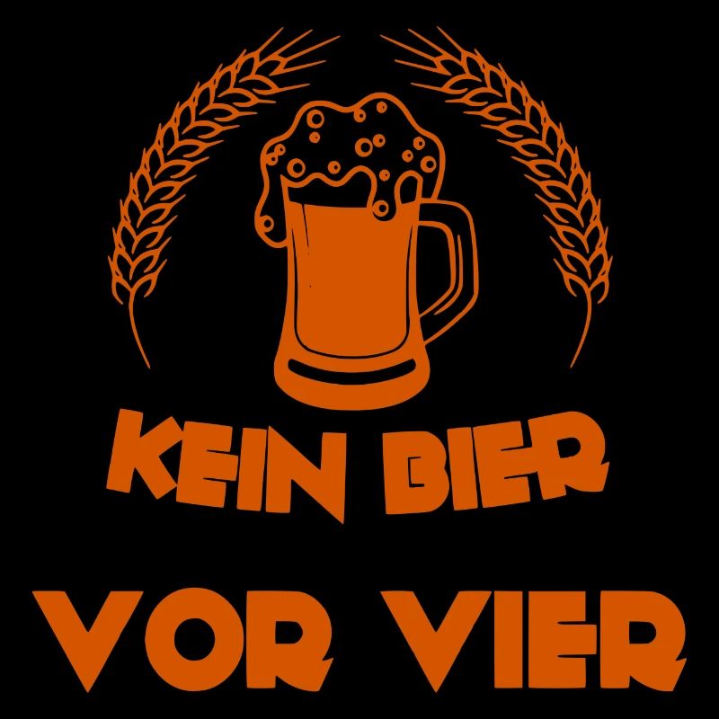 Kein Bier vor Vier