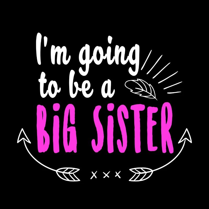 BIG SISTER