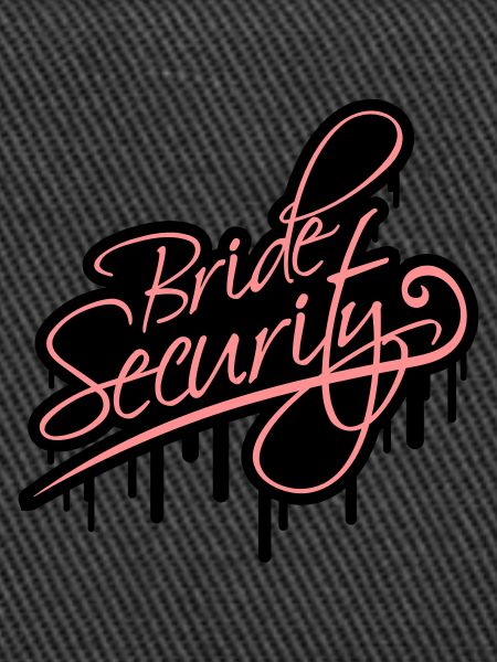 Bride Security