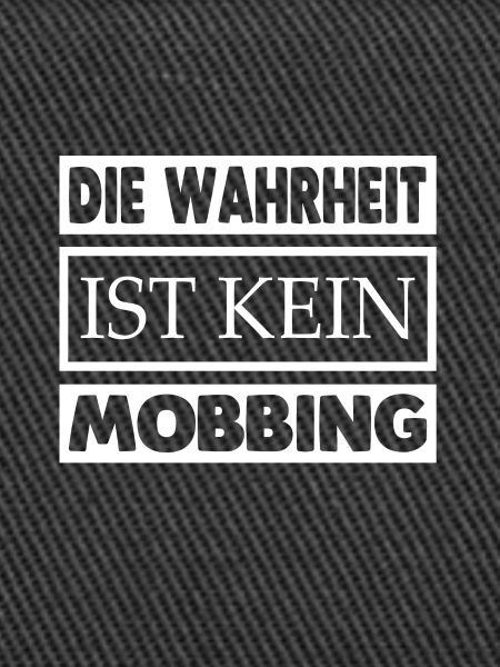 Kein Mobbing