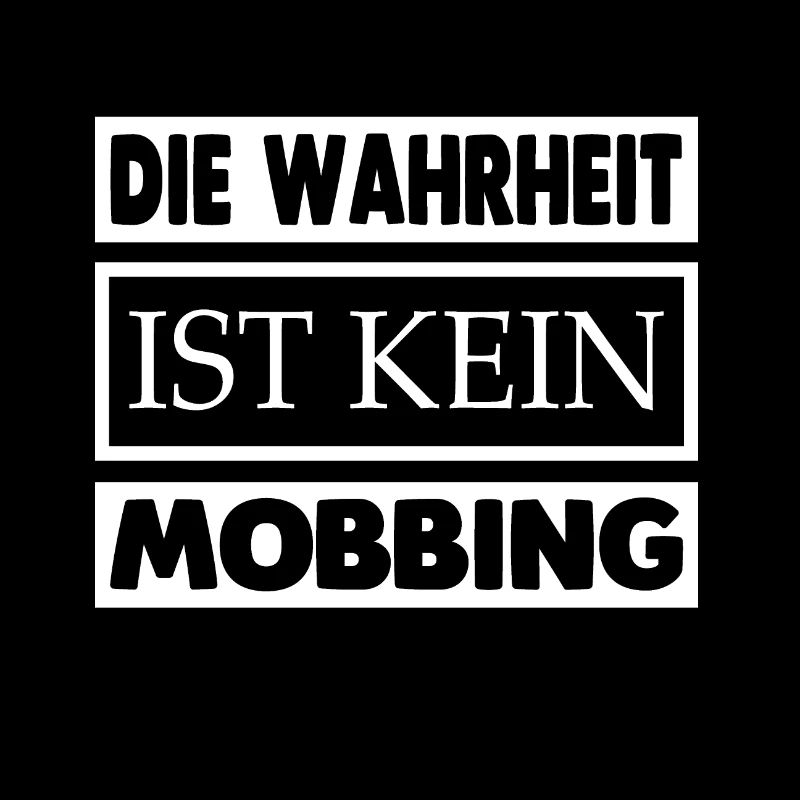 Kein Mobbing